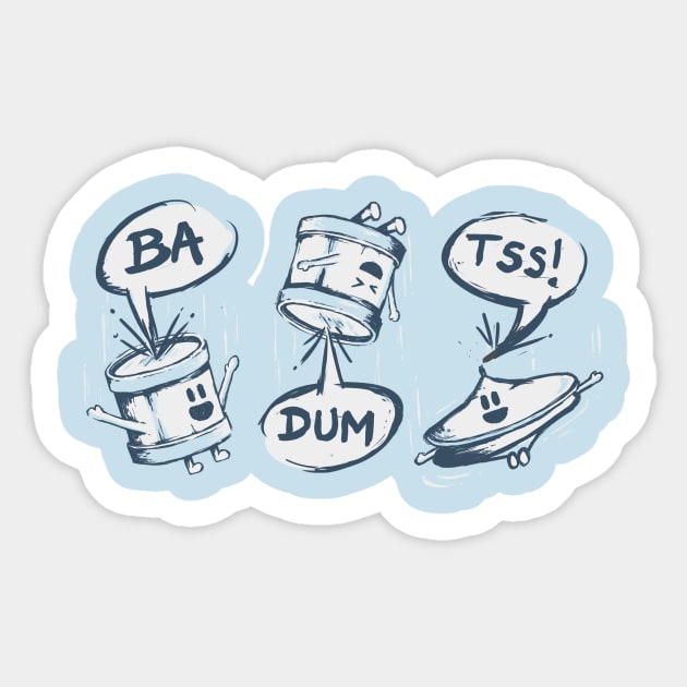 Ba Dum Tss Sticker by karlosmaldonado